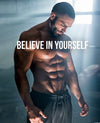Believe in yourself Poster